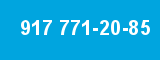 917 771-20-85